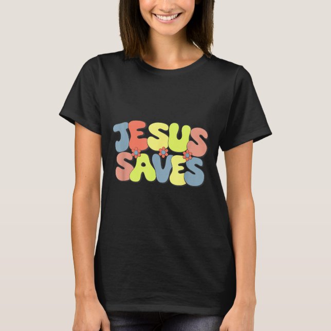 Camiseta Jesus Saves - Hipe Flower Child Style  (Frente)