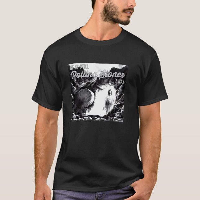 Camiseta Jesus Still Rolls Stones Away Easter Christian Men (Frente)