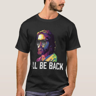 Camiseta Jesus Sunglass, Voltarei Engraçada Ressurreição