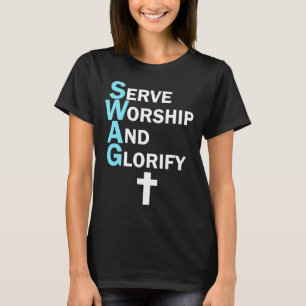 Camiseta Jesus SWAG Serve Culto e Glorifica a Religião de F