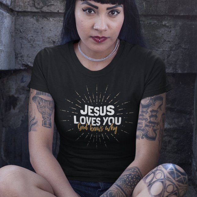 Camiseta Jesus Te Ama - Deus Sabe Por Que T-Shirt (Criador carregado)