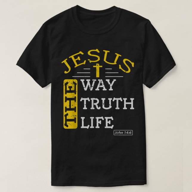 Camiseta Jesus The Way Truth Life Design (Frente do Design)