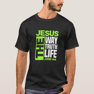 Camiseta Jesus The Way Truth Life John 14 6 Bíblia Cristã