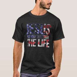 Camiseta Jesus The Way Truth Life John 14:6 Bíblia cristã