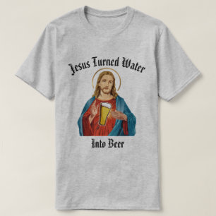 CAMISETA JESUS TRANSFORMOU A ÁGUA NA CERVEJA