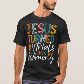 Camiseta Jesus Transformou Meus Ensaios Em Meu Testemunho