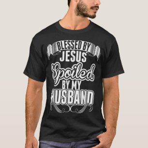 Camiseta Jesus Tshirt abençoada por Jesus, mimada pelo meu