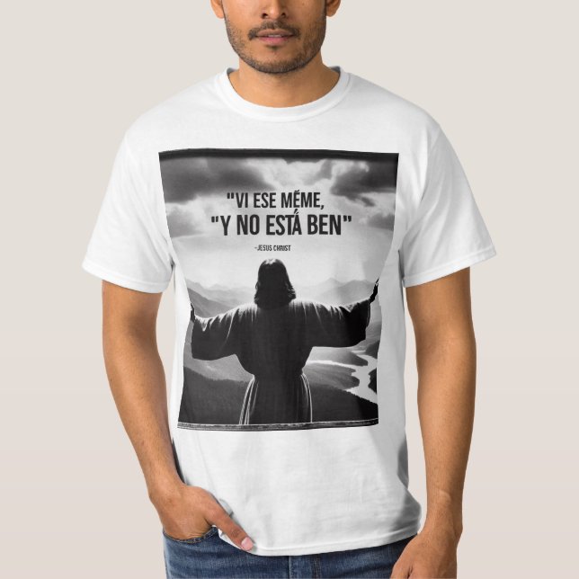 Camiseta Jesús, vi ese meme (Frente)