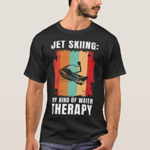 Camiseta Jet Esquiando Meu Tipo De Terapia Água Esporte Je