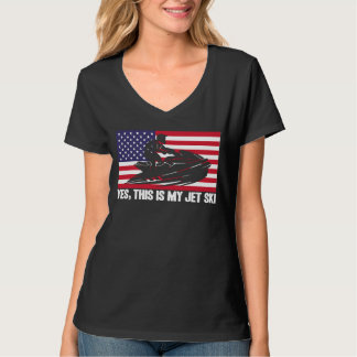 Camiseta Jet Ski Yes This Is My Jet Ski American Flag