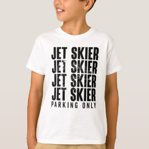 Camiseta Jet Skier Parking Apenas Jet Ski Jetski Jet Skiing