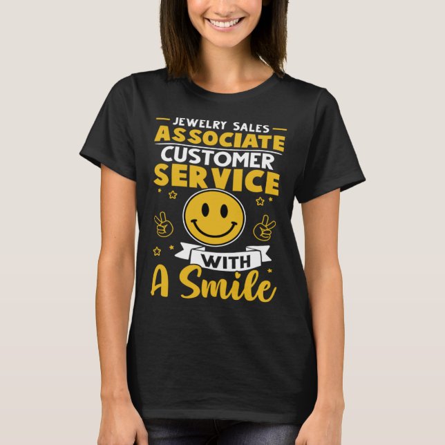 Camiseta Jewelry Sales Associate Customer Service With A Sm (Frente)