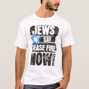 Camiseta Jews Say Cease Fire Now