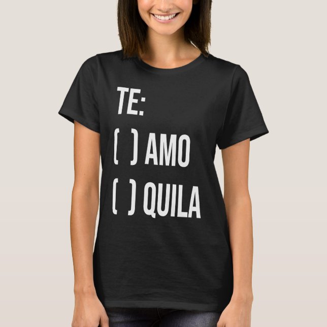 Camiseta Jga Te Aamo Tequila Bridal Party Bachelorette Enga (Frente)