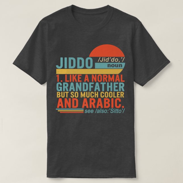 Camiseta Jiddo Noun Definição Avô Árabe Pai D (Frente do Design)