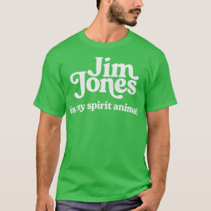 Camiseta Jim Jones É O Meu Animal Espirituoso