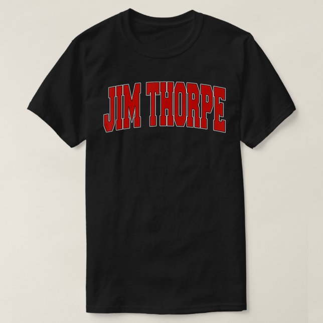Camiseta JIM THORPE PA PENNSYLVANIA Varsity Style USA Vinta (Frente do Design)
