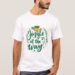 Camiseta Jingle All Way Christmas Bell