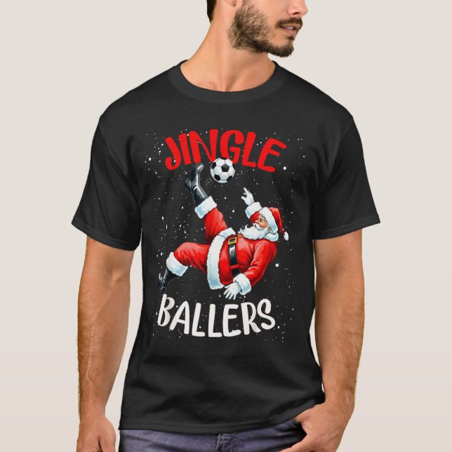Camiseta Jingle Ballers Funny Santa Football Christmas Socc (Frente)