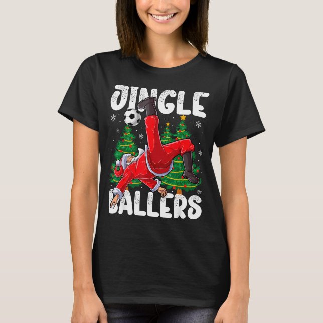 Camiseta Jingle Ballers Santa Football Christmas Soccer Pla (Frente)