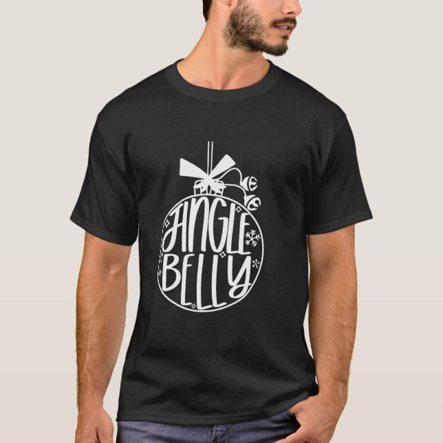 Camiseta Jingle Bell All The Way  Christmas Pregnancy (Frente)