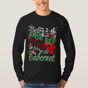 Camiseta Jingle Bells Zinfandels Passa a Cabernet Wine Chr