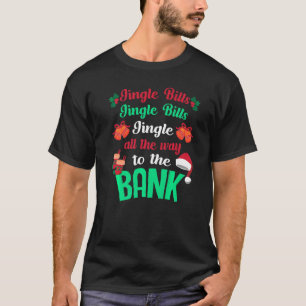 Camiseta Jingle Bills Por Todo O Caminho Sem Dinheiro Crist