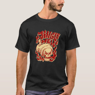 Camiseta Jingle Hell é Minha Canção de Natal Espírito Reino