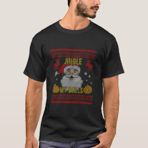 Camiseta Jingle Minhas Bolas Papais noeis Feliz Feliz Natal