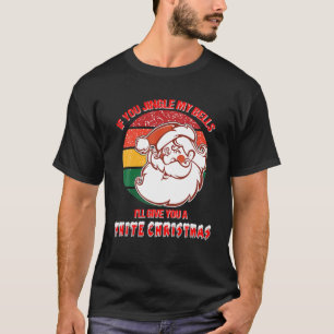 Camiseta Jingle My Bells Engraçado Shir de Natal Inapropria