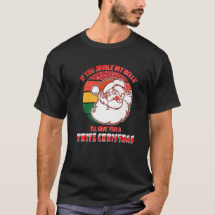 Camiseta Jingle My Bells Engraçado Shir de Natal Inapropria