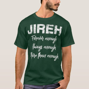 Camiseta Jireh Mais do que Premium Suficiente