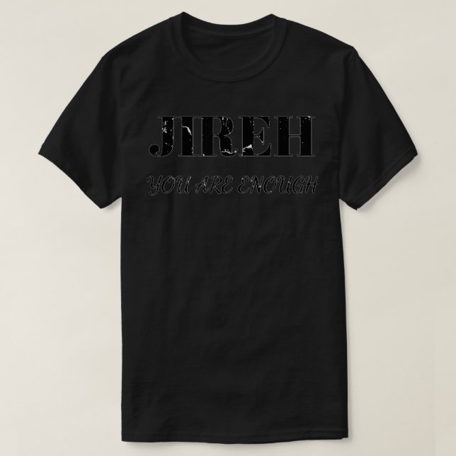 Camiseta Jireh Sou O Suficiente Mais Do Que A Fé Cristã (Frente do Design)