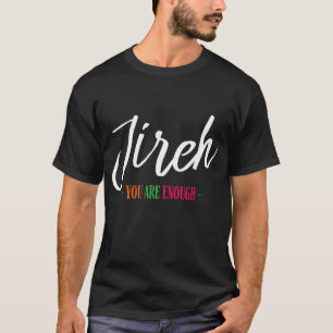 Camiseta Jireh Sou O Suficiente Mais Do Que A Fé Cristã
