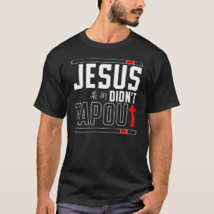 Camiseta Jiu Jitsu Bjj Jesus Não Tocou Jesus Fé