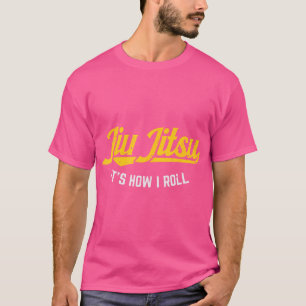 Camiseta Jiu Jitsu Como Eu Roll Funny Bjj Treinando Marcial