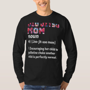 Camiseta Jiu Jitsu - Definição de mãe