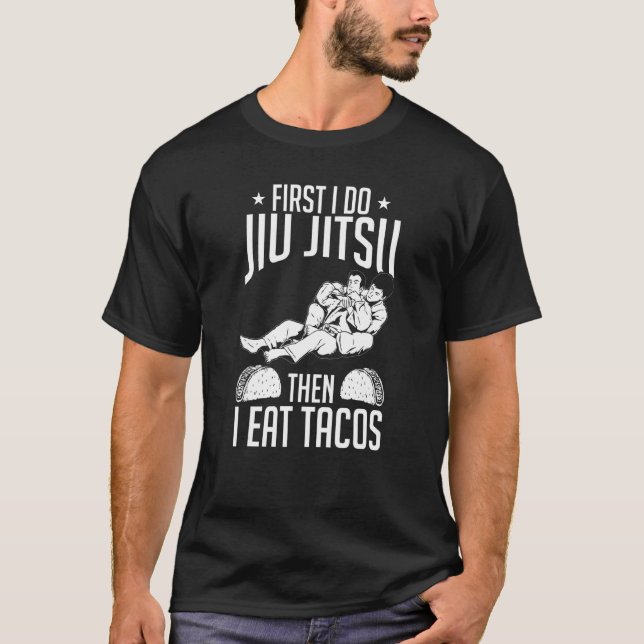 Camiseta Jiu Jitsu é o primeiro a fazer Jiu Jitsu (Frente)