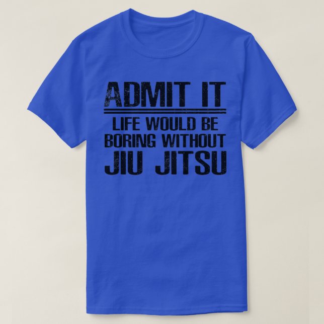 Camiseta Jiu Jitsu Funny Say (Frente do Design)