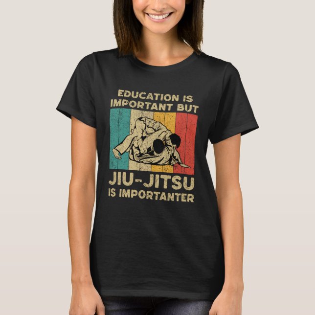 Camiseta Jiu Jitsu Is Importanter  BJJ Brazilian Jiu Jitsu (Frente)