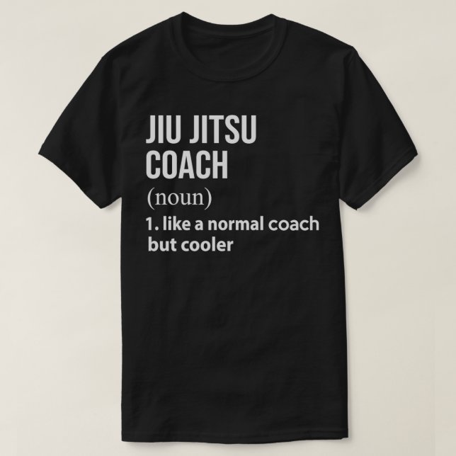 Camiseta Jiu Jitsu treinador como um treinador normal, mas  (Frente do Design)