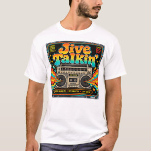 Camiseta Jive Talkin