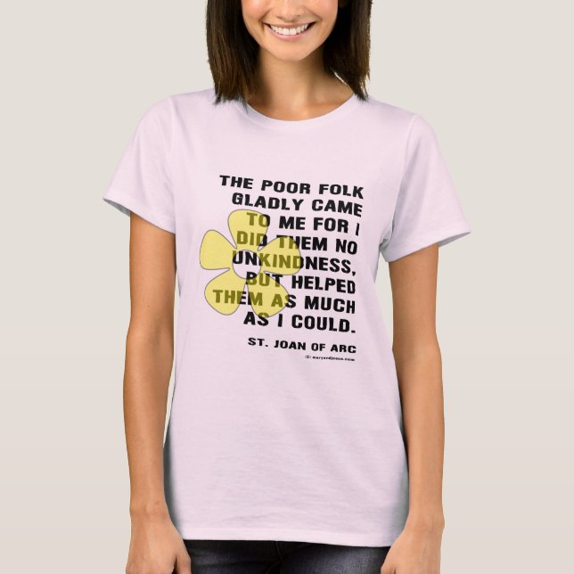 Camiseta Joana d'Arc Ajudou os Pobres (Frente)
