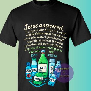 Camiseta João 4:13-14 - Cristão