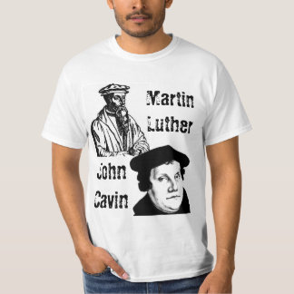 Camiseta João Calvino, Martin Luther