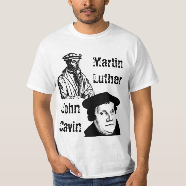 Camiseta João Calvino, Martin Luther (Frente)