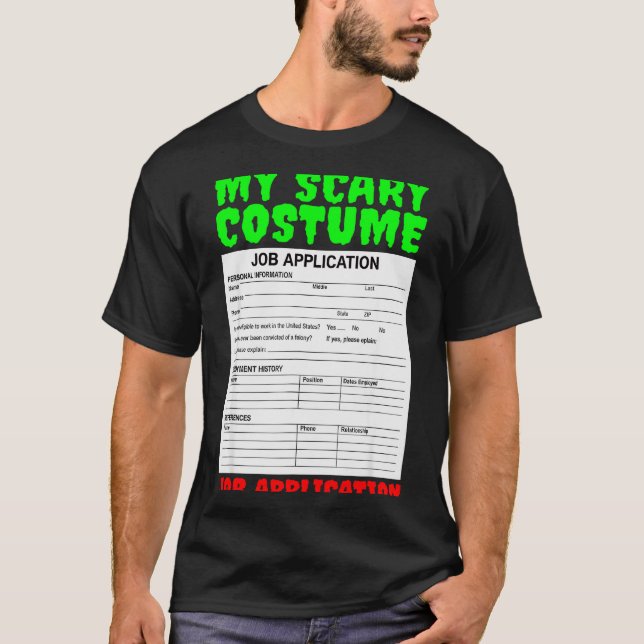 Camiseta Job Application Funny Y Halloween Costume Trick Or (Frente)