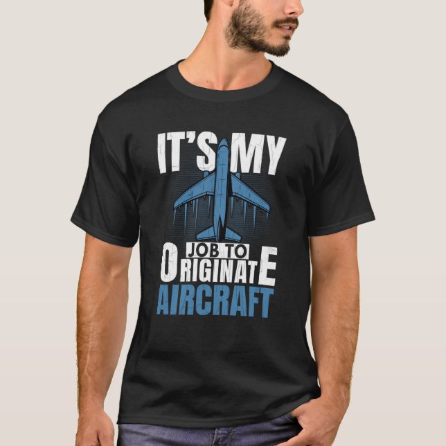 Camiseta Job To Originate Aircraft Aerospace Engineer Graph (Frente)