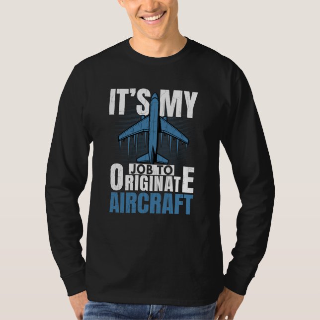 Camiseta Job To Originate Aircraft Aerospace Engineer Graph (Frente)