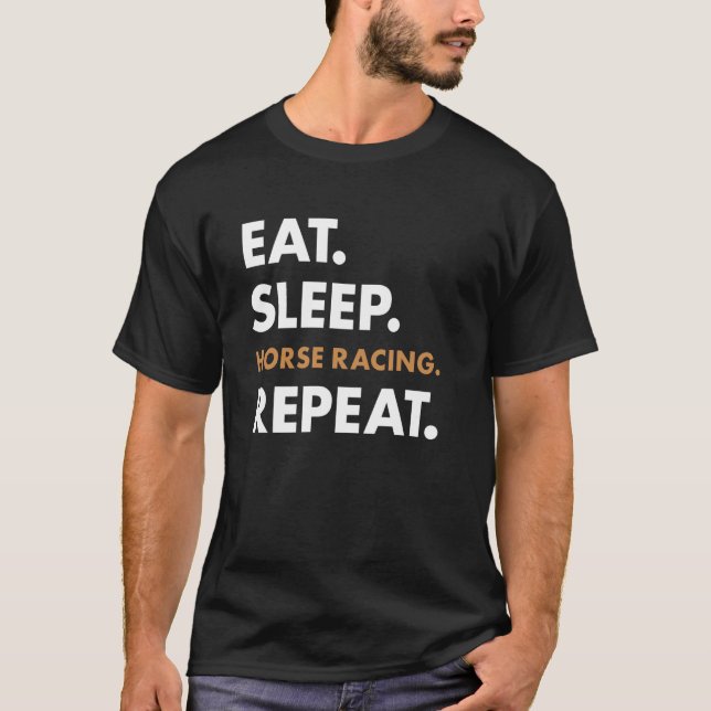 Camiseta Jockey Comer Dormir Corrida de Cavalos (Frente)